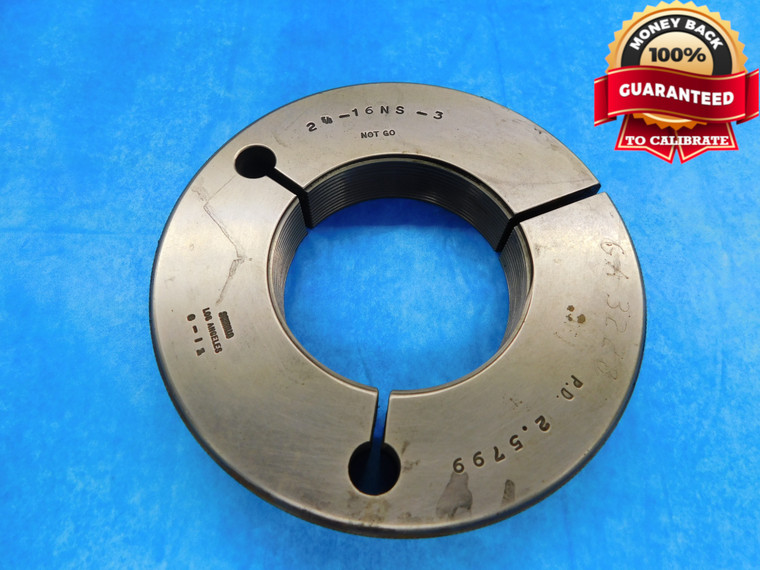 2 5/8 16 NS 3 THREAD RING GAGE 2.625 2.6250 NO GO ONLY P.D. = 2.5799 INSPECTION - DW14208RD