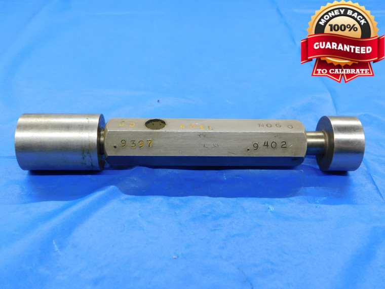 .9397 & .9402 PIN PLUG GAGE GO NO GO .9375 +.0022 OVERSIZE 15/16 24 mm - MB4721AZ1