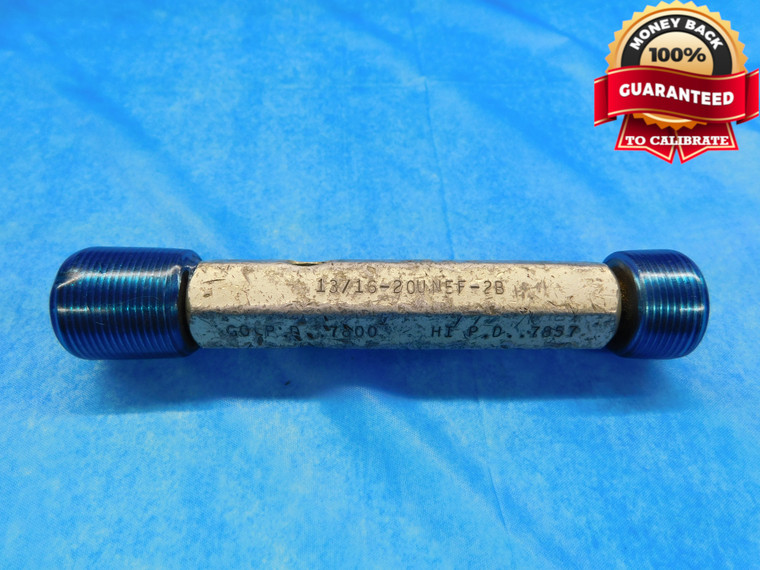 13/16 20 UNEF 2B THREAD PLUG GAGE .8125 GO NO GO P.D.'S = .7800 & .7857 CHECK - DW14252LVR
