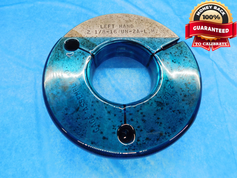 2 1/8 16 UN 2A LEFT HAND THREAD RING GAGE 2.125 GO ONLY P.D. = 2.0828 L.H. CHECK - DW14334AC1