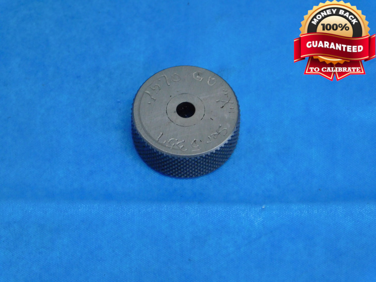 .1570 CLASS X MASTER PLAIN BORE RING GAGE .1563 +.0007 OVERSIZE 5/32 4 mm .157 - JP0049AU1