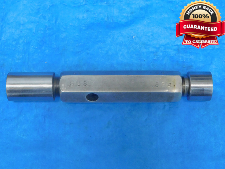 .888 & .894 PIN PLUG GAGE GO NO GO .8906 -.0026 57/64 22.708 mm .8880 .8940 - JP0100AZ1