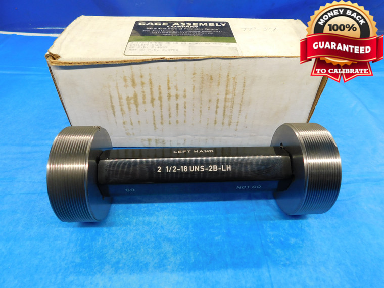 2 1/2 18 UNS 2B LEFT HAND THREAD PLUG GAGE 2.5 GO NO GO P.D.'S = 2.4639 & 2.4708 - DW14473AD2