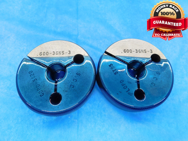 .600 36 NS 3 THREAD RING GAGES .6 .60 .6000 GO NO GO P.D.'S = .5820 & .5795 - DW14441RD