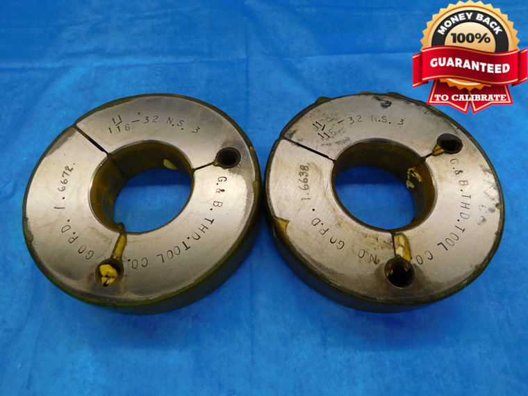 1 11/16 32 NS 3 THREAD RING GAGES 1.6875 GO NO GO P.D.'S = 1.6672 & 1.6638 CHECK - DW14547RD