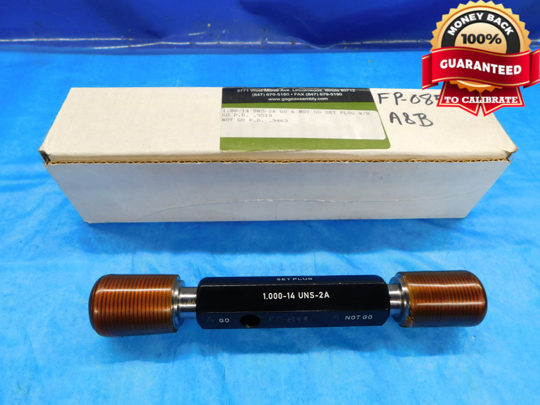 1" 14 UNS 2A SET THREAD PLUG GAGE 1.0 1.00 1.000 GO NO GO P.D.'S = .9519 & .9463 - DW14742AG2