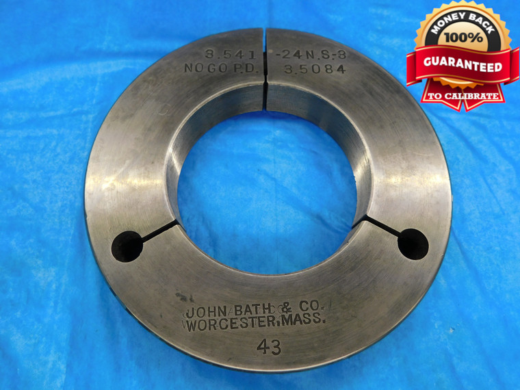 3.541 24 NS 3 THREAD RING GAGE 3.5410 NO GO ONLY P.D. = 3.5084 INSPECTION CHECK - DW14730RD