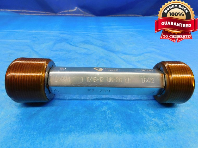 1 11/16 12 UN 2B LEFT HAND THREAD PLUG GAGE 1.6875 GO NO GO = 1.6334 1.6412 - DW14771AG2