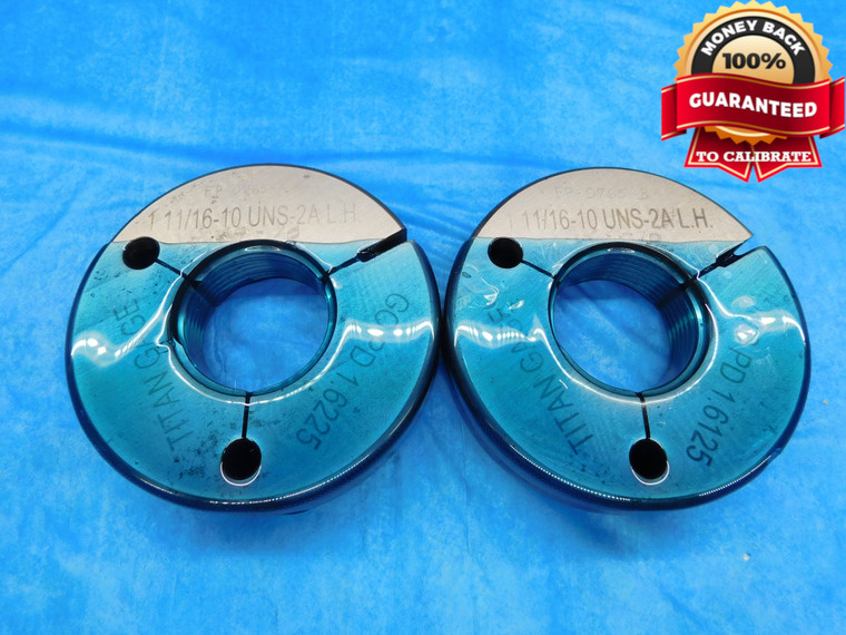 1 11/16 10 UNS 2A LEFT HAND THREAD RING GAGES 1.6875 GO NO GO = 1.6225 & 1.6125 - DW14781AG2