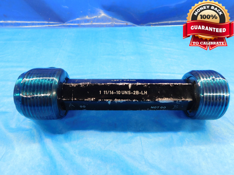 1 11/16 10 UNS 2B LEFT HAND THREAD PLUG GAGE 1.6875 GO NO GO = 1.6225 & 1.6309 - DW14802AG2