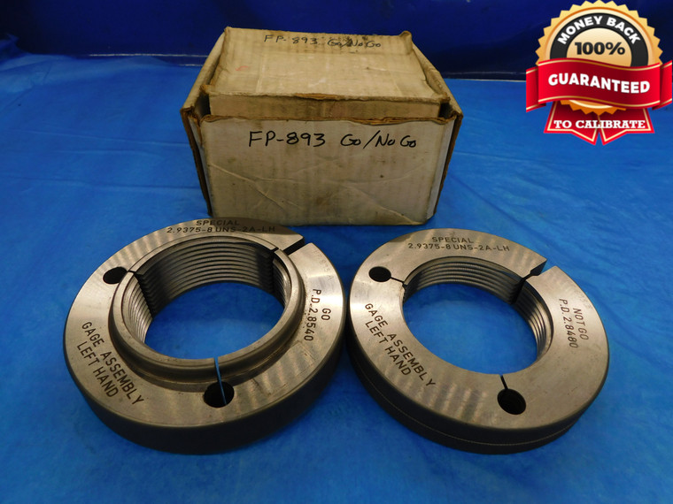 2 15/16 8 UNS 2A LEFT HAND SPL THREAD RING GAGES 2.9375 GO NO GO = 2.8540 2.8480 - DW14806AG2