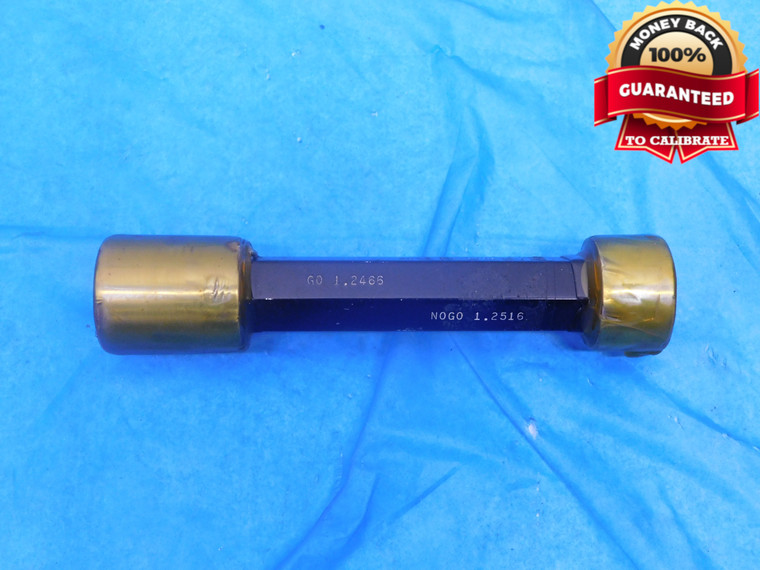 1.2466 & 1.2516 CL XX PIN PLUG GAGE GO NO GO 1.2500 +.0016 1 1/4 31.791 mm - MC0082AP1