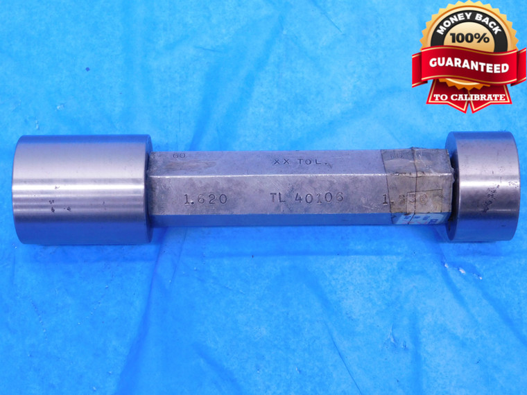 1.620 & 1.630 PIN PLUG GAGE GO NO GO 1.6250 -.0050 1 5/8 41 mm 1.6200 1.6300 - MC0087AP1
