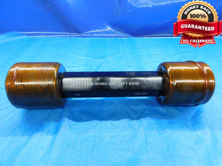 2 1/8 10 UNS 2A LEFT HAND SET THREAD PLUG GAGE 2.125 GO NO GO = 2.0580 & 2.0515 - DW14891AG2