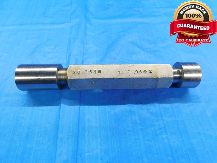 .9613 & .9642 PIN PLUG GAGE GO NO GO .9688 -.0046 UNDERSIZE 31/32 24.417 mm - DW15530AZ1