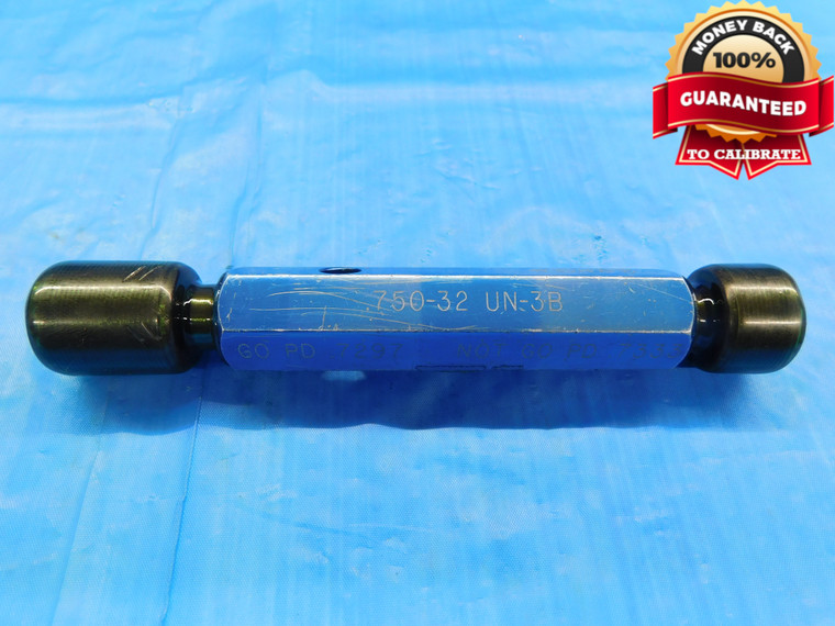 3/4 32 UN 3B THREAD PLUG GAGE .75 .750 .7500 GO NO GO P.D.'S = .7297 & .7333 - DW15519LVR