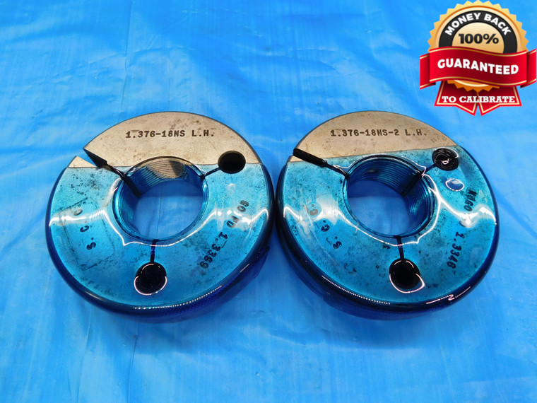 1.376 18 NS 2 LEFT HAND N07 LOCKNUT THREAD RING GAGES GO NO GO = 1.3399 & 1.3346 - DW15606AM2