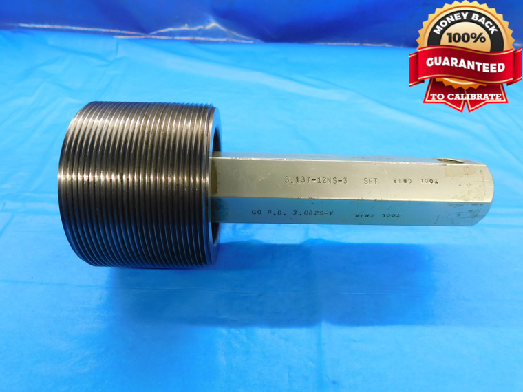 3.127 12 NS 3 SET THREAD PLUG GAGE 3.1270 GO ONLY P.D. = 3.0829 UNS-3A - DW15700RD