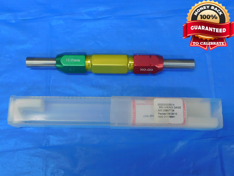 12.15 & 12.41 CL X mm PIN PLUG GAGE GO NO GO 12.000 +.150 12 .4783 12.150 12.410 - JP0859RD