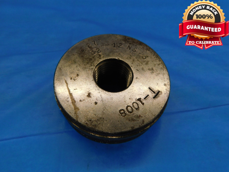 SHOP MADE 27/32 12 NS 3 SOLID THREAD RING GAGE .84375 27/32"-12 INSPECTION CHECK - DW16113LVR