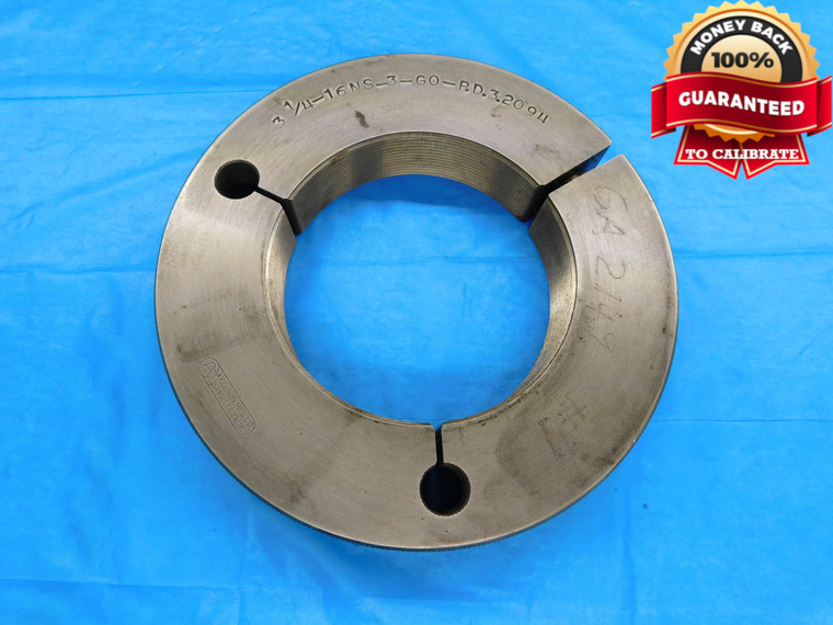 3 1/4 16 NS 3 THREAD RING GAGE 3.25 3.250 3.2500 GO ONLY P.D. = 3.2094 UNS-3A - DW16222RD