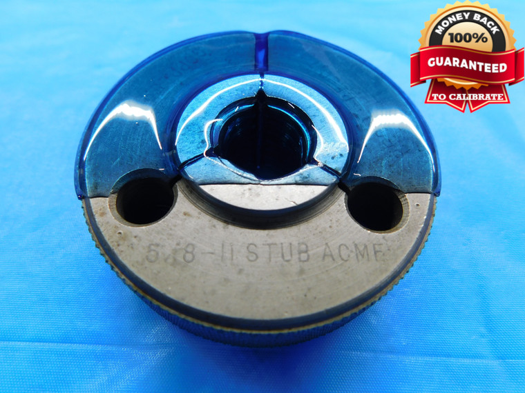 5/8 11 STUB ACME SA 2G THREAD RING GAGE .625 .6250 GO ONLY P.D. = .5914 - DW16513AW2