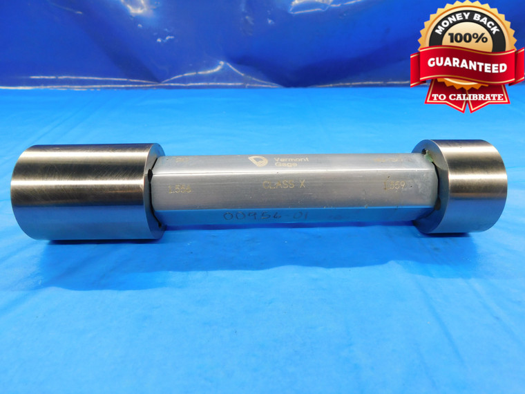 1.556 & 1.559 CL X PIN PLUG GAGE GO NO GO 1.5625 -.0035 1 9/16 39.599 1.5560 1.5590 - DW16608LVR