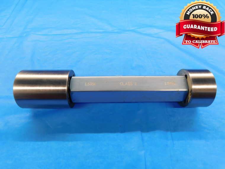 1.5350 & 1.5410 CL Z PIN PLUG GAGE GO NO GO 1.5313 +.0037 1 17/32 39 1.535 1.541 - DW16630LVR