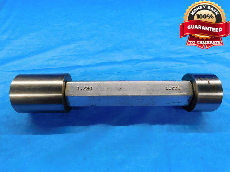 1.290 & 1.296 CL XX PIN PLUG GAGE GO NO GO 1.2969 -.0009 1 19/64 33 1.2900 1.2960 - DW16660LVR