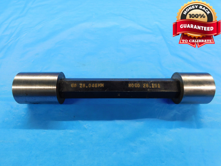 28.046 & 28.101 CL X METRIC PIN PLUG GAGE GO NO GO 28.000 +.046 28 mm 1.1042 - DW16800LVR