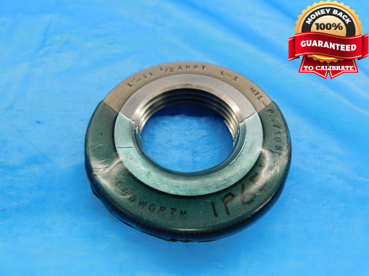 1" 11 1/2 ANPT L1 PIPE THREAD RING GAGE 1.0 1.00 1.000 1.0000 A.N.P.T. CHECK - DW16859LVR