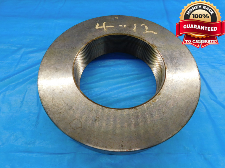 SHOP MADE 4" 12 SOLID THREAD RING GAGE 4.0 4.00 4.000 4.0000 INSPECTION CHECK - DW16918LVR