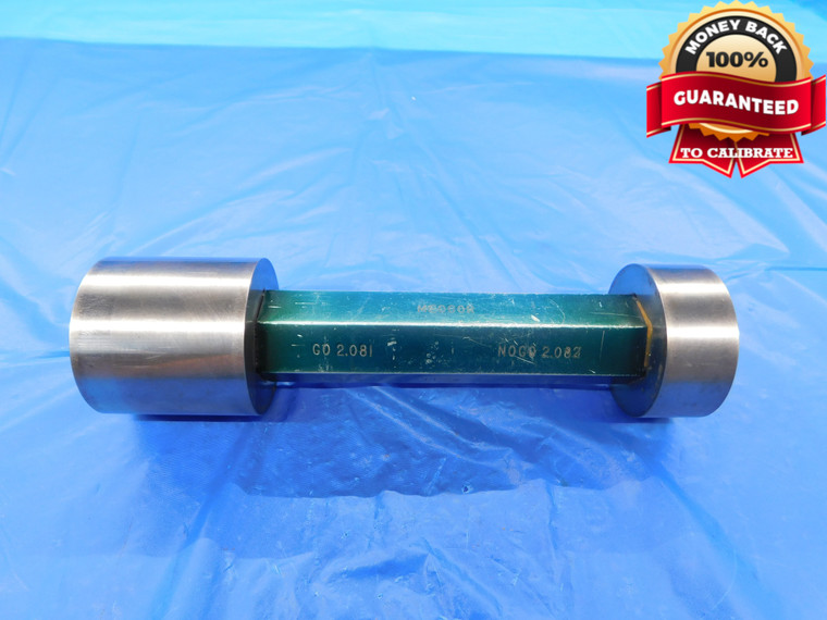 2.081 & 2.082 CL X PIN PLUG GAGE GO NO GO 2.0781 +.0029 2 5/64 53 2.0810 2.0820 - AS0108RD