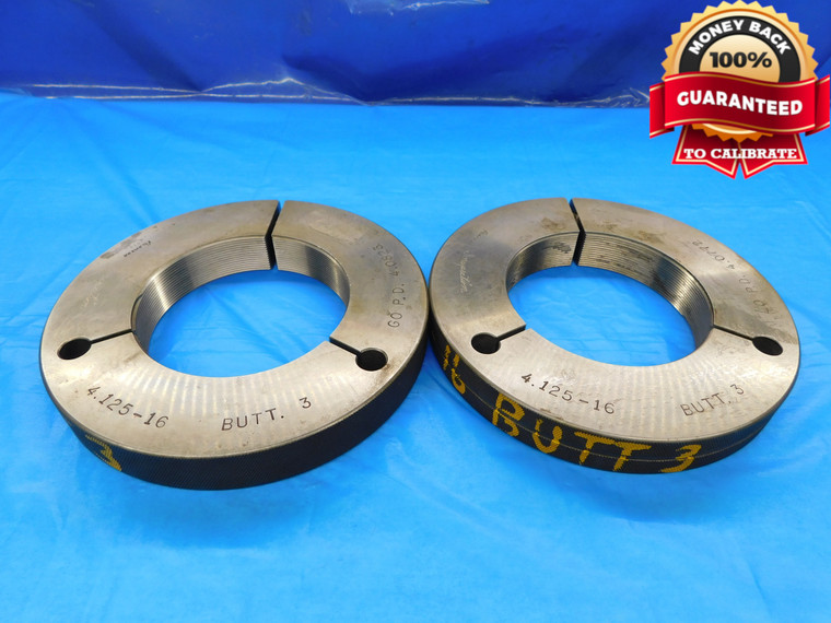 4 1/8 16 BUTT 3 BUTTRESS THREAD RING GAGES 4.125 GO NO GO PD'S = 4.0823 & 4.0772 - DW16942AW2