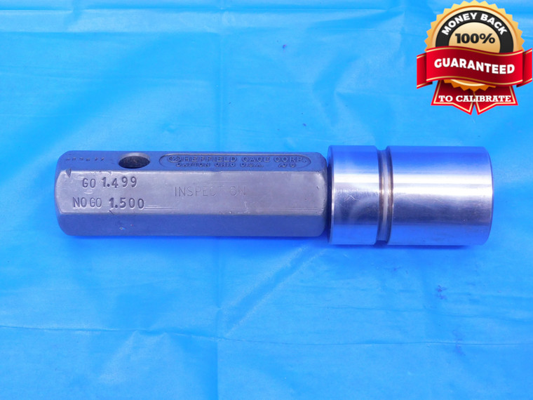 1.499 & 1.500 PIN PLUG GAGE GO NO GO ONSIZE 1 1/2 38 mm 1.4990 1.5000 TRUNCATED - MC0524LVR