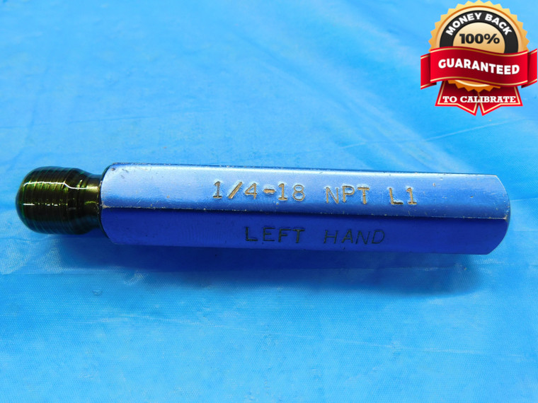 1/4 18 NPT L1 LEFT HAND PIPE THREAD PLUG GAGE .25 .250 .2500 L.H. N.P.T. CHECK - DW17007AW2