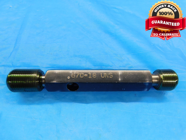 .670 18 UNS THREAD PLUG GAGE .67 .6700 GO NO GO P.D.'S = .6325 & .6390 CHECK - DW17015AW2
