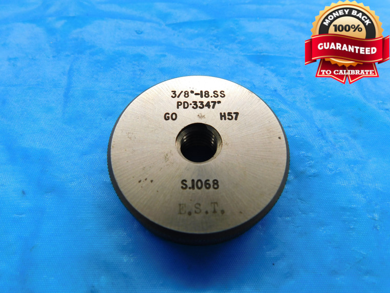3/8 18 SS SOLID THREAD RING GAGE .375 .3750 GO ONLY P.D. = .3347 INSPECTION - DW17065RD