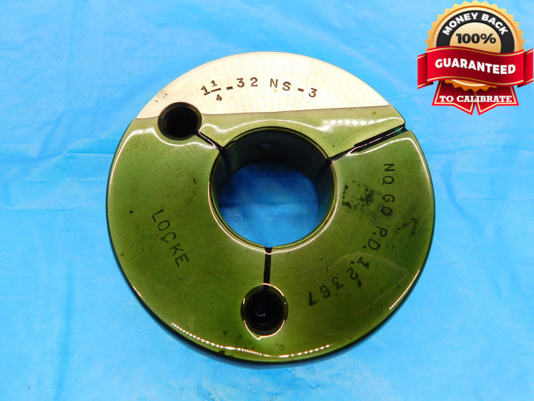 1 1/4 32 NS 3 THREAD RING GAGE 1.25 1.250 1.2500 NO GO ONLY P.D. = 1.2367 CHECK - DW17090RD
