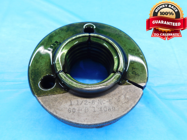 1 1/2 6 NC 5 THREAD RING GAGE 1.5 1.50 1.500 GO ONLY P.D. = 1.4089 UNC-5 3A - DW17106AW2