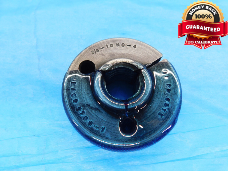 3/4 10 NC 4 THREAD RING GAGE .75 .750 .7500 GO ONLY P.D. = .6915 UNC-4 CHECK - DW17209AW2