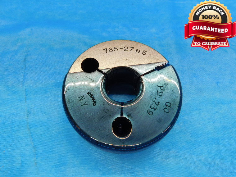 .765 27 NS THREAD RING GAGE .7650 GO ONLY P.D. = .739 49/64 - DW17205AW2