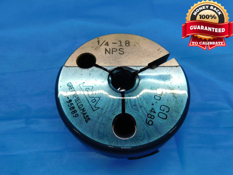 1/4 18 NPS PIPE THREAD RING GAGE .25 .250 .2500 GO ONLY P.D. = .489 INSPECTION - DW17216AW2