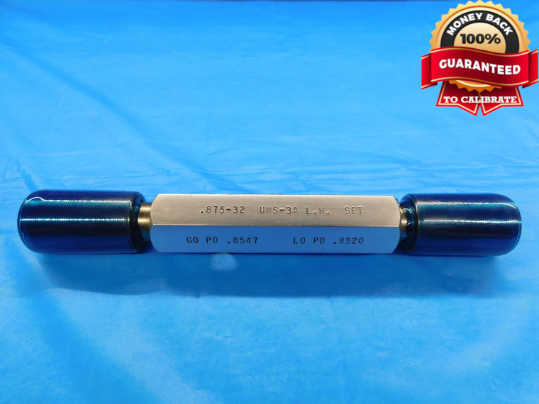 7/8 32 UNS 3A LEFT HAND SET THREAD PLUG GAGE .875 GO NO GO PD'S = .8547 & .8520 - DW17240AW2