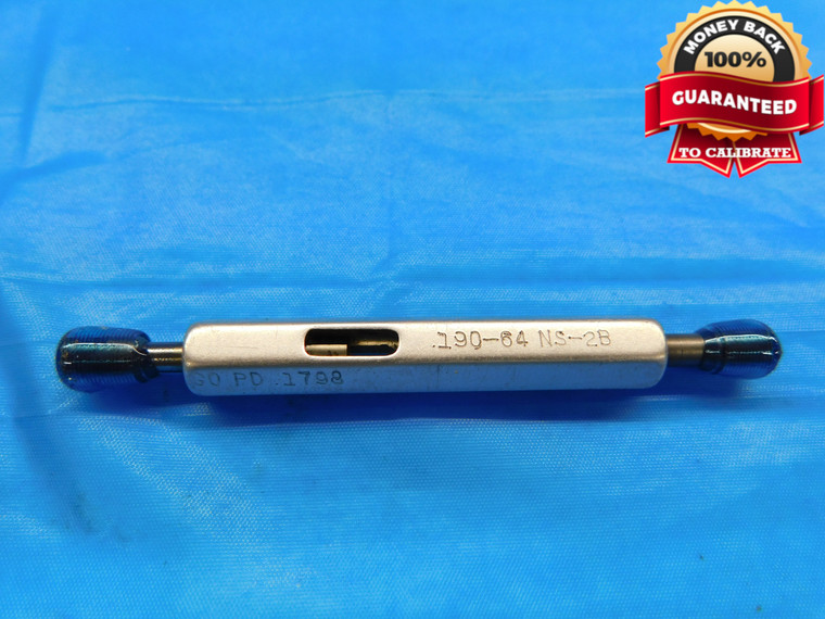 10 64 NS 2B THREAD PLUG GAGE #10 .190 GO NO GO P.D.'S = .1798 & .1829 UNS-2B - DW17245AW2