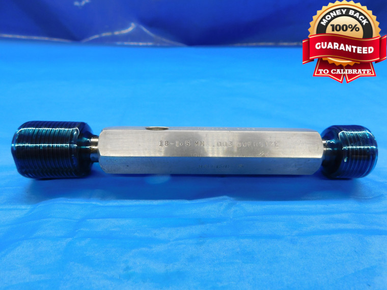 M18 X 1.5 STI HELICOIL UNDERSIZE .003 THREAD PLUG GAGE 18 GO NO GO = .7553 .7573 - DW17263AW2
