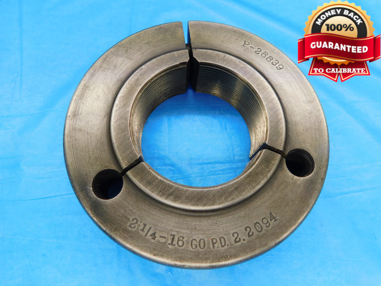 BUDGET 2 1/4 16 THREAD RING GAGE 2.25 2.250 2.2500 GO ONLY P.D. = 2.2094 CHECK - DW17304AW2