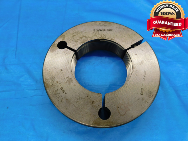 2 1/4 11 BSPP PIPE THREAD RING GAGE 2.25 2.250 2.2500 NO GO ONLY P.D. = 2.5203 - DW17321AW2