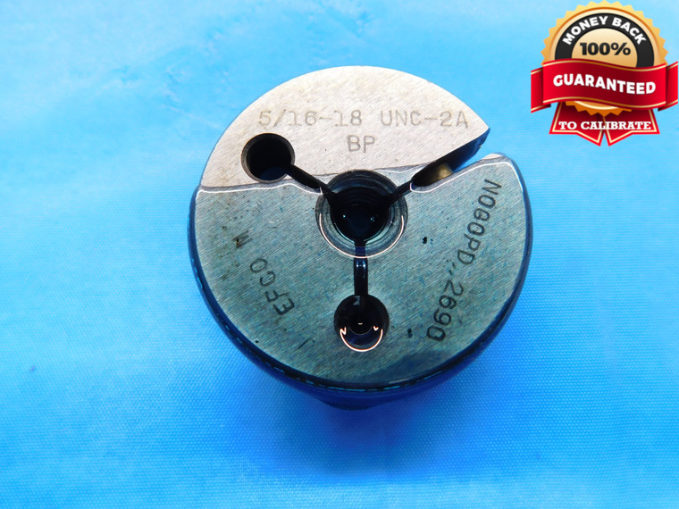 5/16 18 UNC 2A BEFORE PLATE THREAD RING GAGE .3125 NO GO ONLY P.D. = .2690 CHECK - DW17453AW2