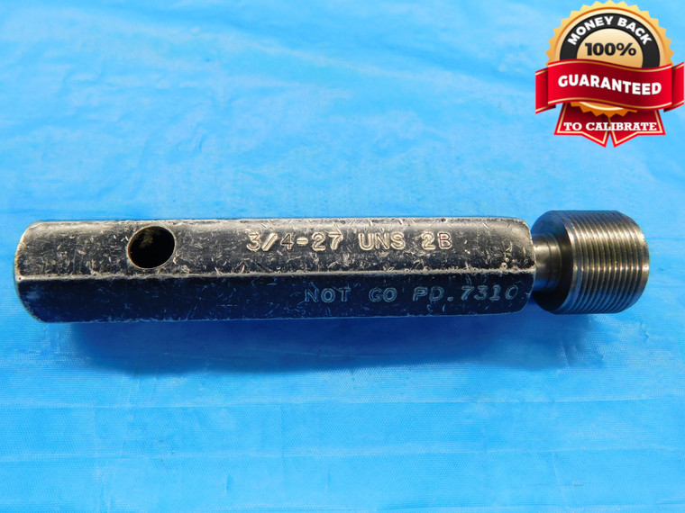 3/4 27 UNS 2B THREAD PLUG GAGE .75 .750 .7500 NO GO ONLY P.D. = .7310 CHECK - DW17444AW2
